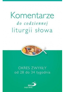 Komentarze do codziennej liturgii słowa Okres zwykły