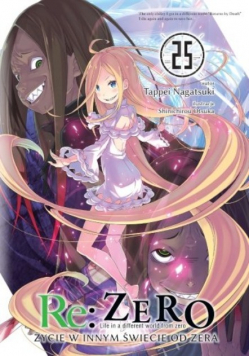 Re: Zero. Życie w innym świecie od zera Tom 25