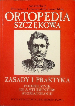 Ortopedia szczękowa Zasady i praktyka