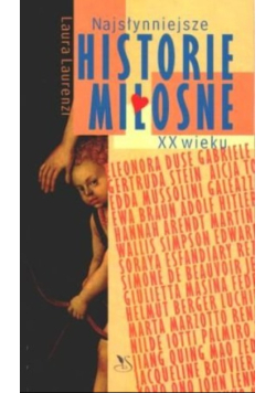 Najsłynniejsze historie miłosne XX wieku
