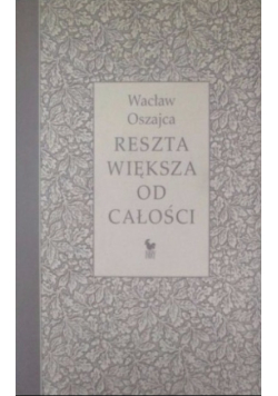 Reszta większa od całości
