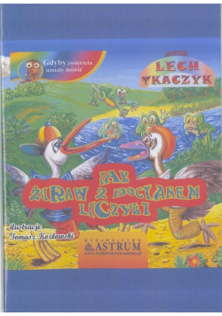 Jak żuraw z bocianem liczyli + audiobook