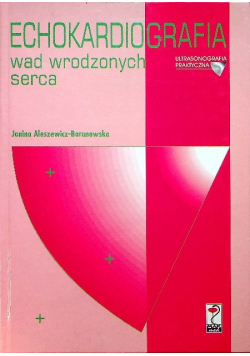 Echokardiografia wad wrodzonych serca