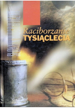 Raciborzanie tysiąclecia