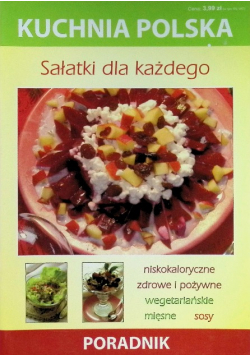 Kuchnia polska Sałatki dla każdego