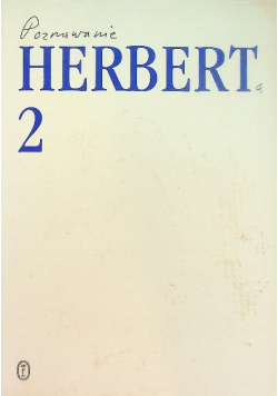 Poznawanie Herberta Tom 2