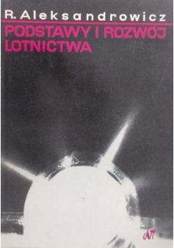 Podstawy i rozwój lotnictwa
