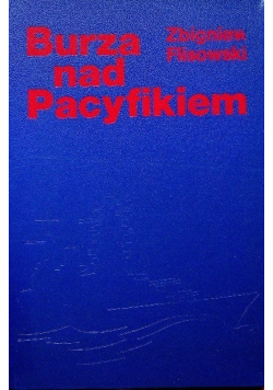 Burza nad Pacyfikiem Tom I