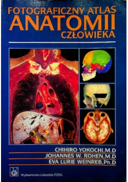 Fotograficzny atlas anatomii człowieka
