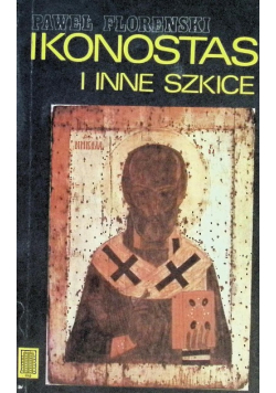 Ikonostas i i inne szkice