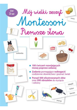 Mój wielki zeszyt Montessori Pierwsze słowa