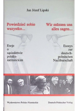 Powiedzieć sobie wszystko...