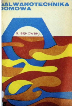 Galwanotechnika domowa