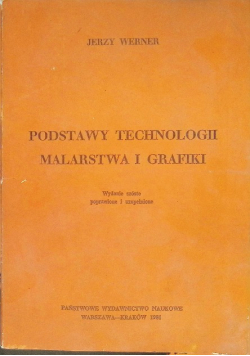 Podstawy technologii malarstwa i grafiki