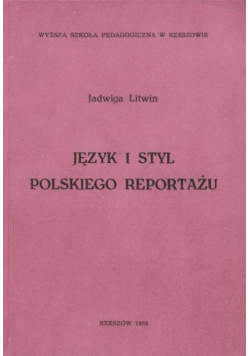 Język i styl polskiego reportażu