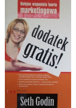 Dodatek gratis Kolejna wspaniała teoria marketingowa