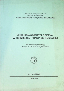 Chirurgia stomatologiczna w codziennej praktyce klinicznej