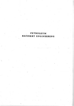 Petroleum refinery engineering