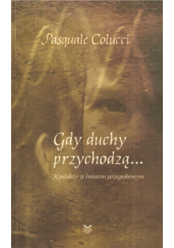 Gdy duchy przychodzą