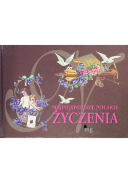 Najpiękniejsze polskie życzenia
