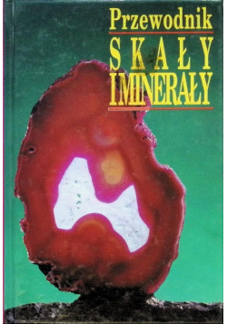 Przewodnik skały i minerały