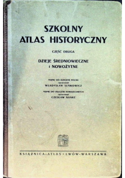 Szkolny atlas historyczny 1932 r.