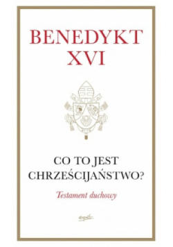 Co to jest chrześcijaństwo