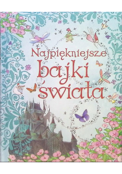 Najpiękniejsze bajki świata