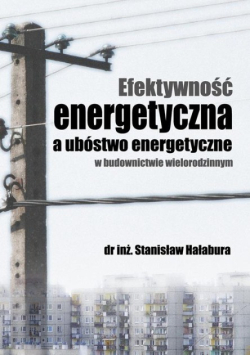 Efektywność energetyczna a ubóstwo energetyczne