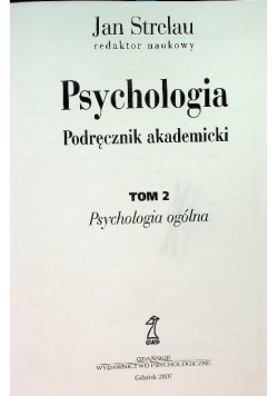 Psychologia Podręcznik akademicki Tom 2