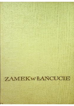 Zamek w Łańcucie