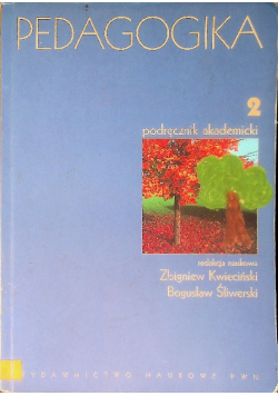 Pedagogika Tom 2 Podręcznik akademicki