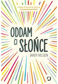 Oddam ci słońce