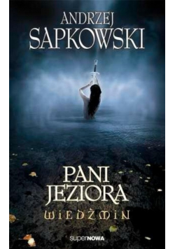 Wiedźmin Pani Jeziora Tom 7
