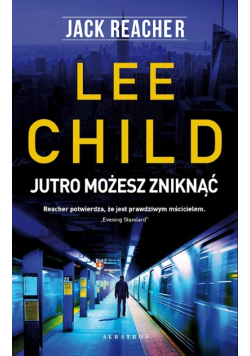 Jutro możesz zniknąć