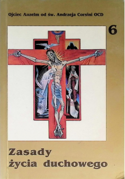 Zasady życia duchowego Tom 6