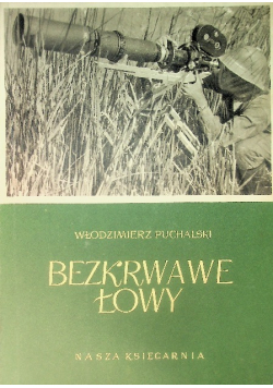 Bezkrwawe łowy