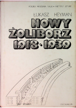 Nowy żoliborz 1918 - 1939