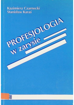 Profesjologia w zarysie