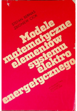Modele matematyczne elementów systemu elektroenergetycznego