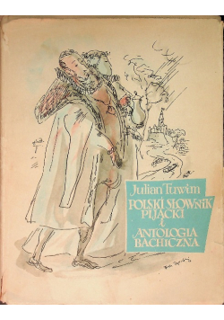 Polski słownik pijacki i antologia bachiczna