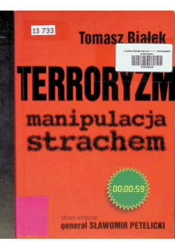 Terroryzm manipulacja strachem