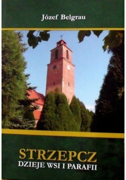 Strzepcz dzieje wsi i parafii