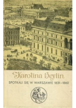 Spotkali się w Warszawie 1831 - 1860