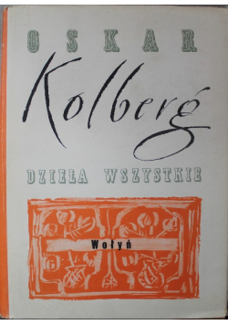 Dzieła wybrane Wołyń