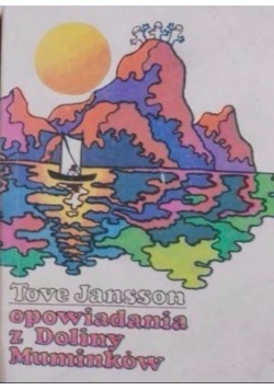 Opowiadania z Doliny Muminków