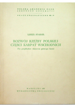Rozwój Rzeźby Polskiej Części Karpat Wschodnich