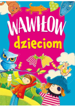 Wawiłow dzieciom
