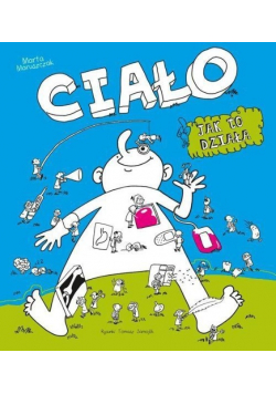 Ciało Jak to działa