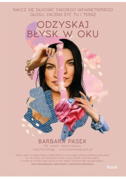 Odzyskaj błysk w oku Dedykacja autora